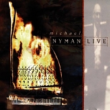 Michael Nyman - Michael Nyman Live