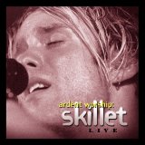 Skillet - Ardent Worship: Skillet Live
