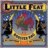 Little Feat - Rooster Rag