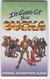 Various artists - I'm Gonna Git You Sucka
