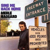 Haggard, Merle - Sing Me Back Home