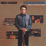 Haggard, Merle - Okie From Muskogee (With The Strangers)