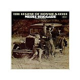 Haggard, Merle - The Legend Of Bonnie And Clyde
