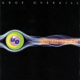 Urge Overkill - Exit The Dragon