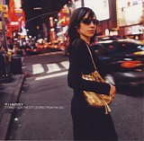 PJ Harvey - Stories From The City, Stories From The Sea