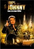 Johnny Hallyday - 100% Johnny - Live Ã  la Tour Eiffel