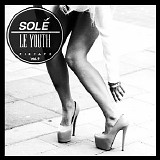 Le Youth - Sole Fixtape Vol. 9