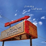 Jimmy Lafave - Depending On The Distance