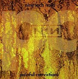 Nine Inch Nails - Further Down the Spiral - Painful Convictions