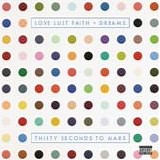 30 Seconds To Mars - Love lust faith + Dreams