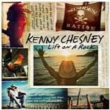 Kenny Chesney - Life on a rock