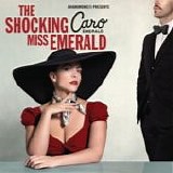 Caro Emerald - The shocking miss Emerald