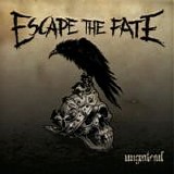 Escape the Fate - Ungrateful