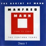 Manfred Mann - The ascent of Mann (Disco 1)