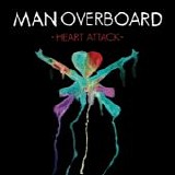 Man Overboard - Heart attack