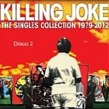 Killing Joke - The singles collection 1979-2012 (Disco 2)