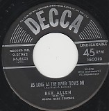 Rex Allen - As Long As The River Flows On/The Waltz Of The Roses (US)
