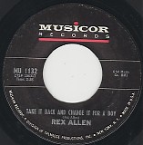 Rex Allen - Take It Back And Change It For A Boy/Rodeo Twist (US)