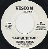 The Addrisi Brothers - Leaving For Maui/Leaving Fior Maui (US Promo)