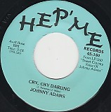 Johnny Adams - Cry, Cry Darling/When I Need You (US)