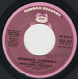 Abraham's Children - Goodbye Farewell/Goodbye Farewell (US Promo)