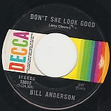 Bill Anderson - Don't She Look Good/I'm Just Gone (Canada)