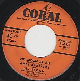 Ames Brothers and Les Brown and His Band Of Renown - No Moon At All/Do Nothin' Till You Hear From Me (US)