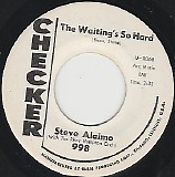 Steve Alaimo - The Waiting's So Hard/You Got Me Whistling (US)