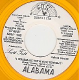 Alabama - I Wanna Be With You Tonight (Edited)/I Wanna Be With You Tonight (Standard) (US Promo)