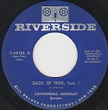 Cannonball Adderley Quintet - Sack Of Woe, Part 1/Sack Of Woe, Part 2 (US)