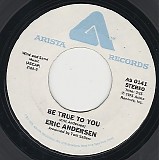 Eric Andersen - BeTrue To You/Liza, Light The Candle (US)
