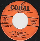Ames Brothers - Rye Whiskey/You Are My Sunshine (US)
