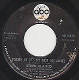 Steve Alaimo - Pardon Me (It's My First Day Alone)/Savin' All My Love (US)