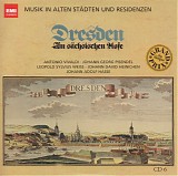Various artists - Städte und Residenzen 06 Dresden: Am Sächsischen Hofe
