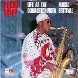 Archie Shepp - Live at the Donaueschingen Music Festival