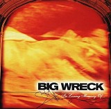 Big Wreck - In Loving Memory Of...