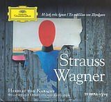 Î¤Î¿ Î’Î®Î¼Î± Î¤Î­Ï‡Î½Î· - Deutsche Grammophon - 21. Strausss/Wagner: Î— Î–Ï‰Î® ÎµÎ½ÏŒÏ‚ Î®ÏÏ‰Î±/Î¤Î¿ ÎµÎ¹Î´ÏÎ»Î»Î¹Î¿ Ï„Î¿Ï… Î–Î¯Î³ÎºÏ†ÏÎ¹Î½Ï„