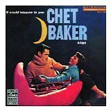 Chet Baker - Chet Baker Sings: It Could Happen To You