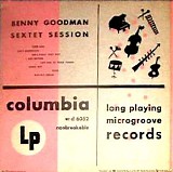 Benny Goodman - Benny Goodman Sextet Session