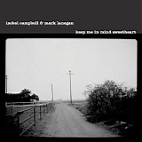 Isobel Campbell and Mark Lanegan - Keep Me In Mind Sweetheart EP