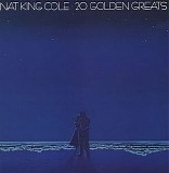 Nat King Cole - 20 Golden Greats