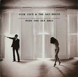 Nick Cave & The Bad Seeds - Push The Sky Away