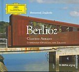 Î¤Î¿ Î’Î®Î¼Î± Î¤Î­Ï‡Î½Î· - Deutsche Grammophon - 7. Berlioz: Î¦Î±Î½Ï„Î±ÏƒÏ„Î¹ÎºÎ® Î£Ï…Î¼Ï†Ï‰Î½Î¯Î±