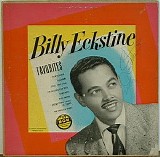 Billy Eckstine - Billy Eckstine Favorites