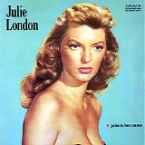 Julie London - Julie Is Her Name