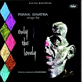 Frank Sinatra - Frank Sinatra sings for only the lonely