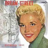 Peggy Lee - Dream Street