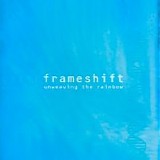 Frameshift - Unweaving The Rainbow