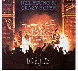 Neil Young & Crazy Horse - Weld