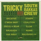 Tricky & South Rakkas Crew - Tricky Meets South Rakkas Crew